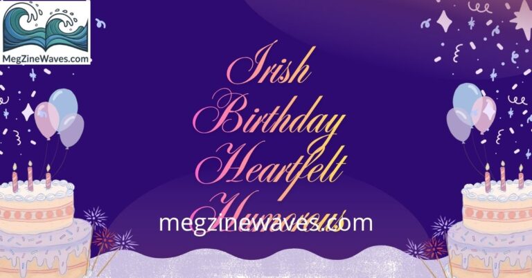 Irish Birthday Heartfelt Humorous